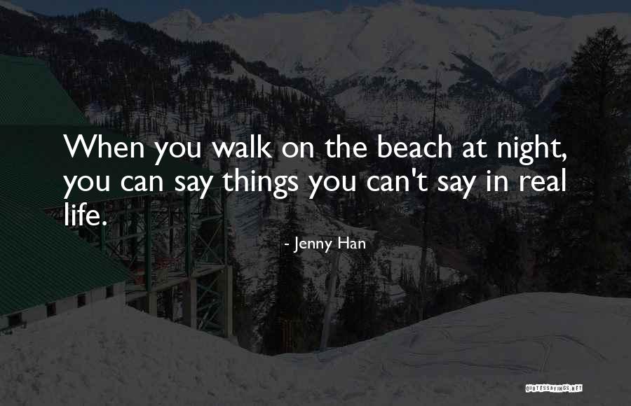 The Beach At Night Quotes By Jenny Han