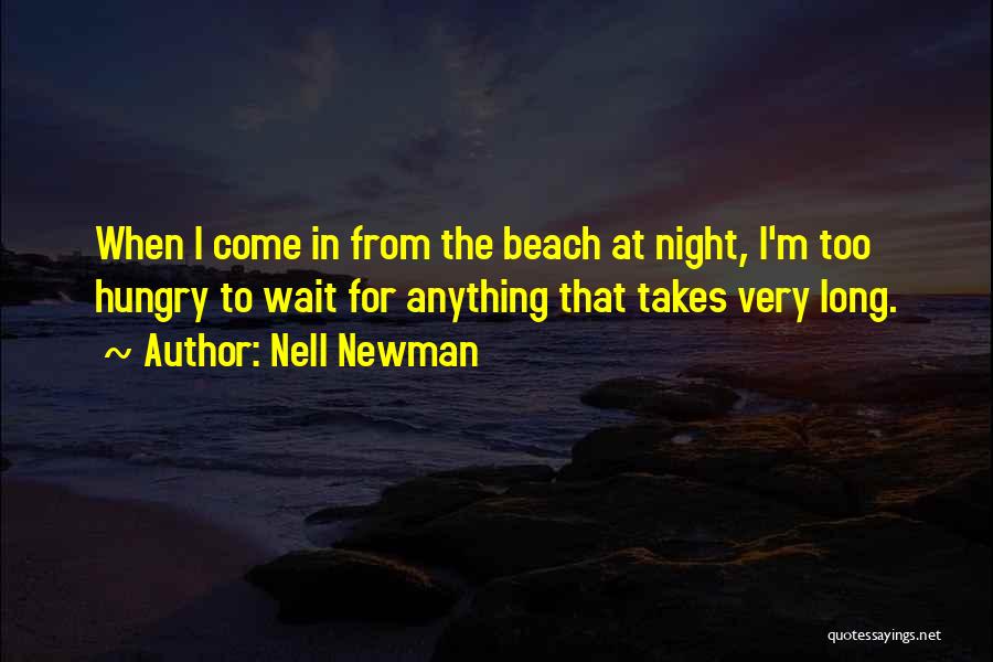 The Beach At Night Quotes By Nell Newman