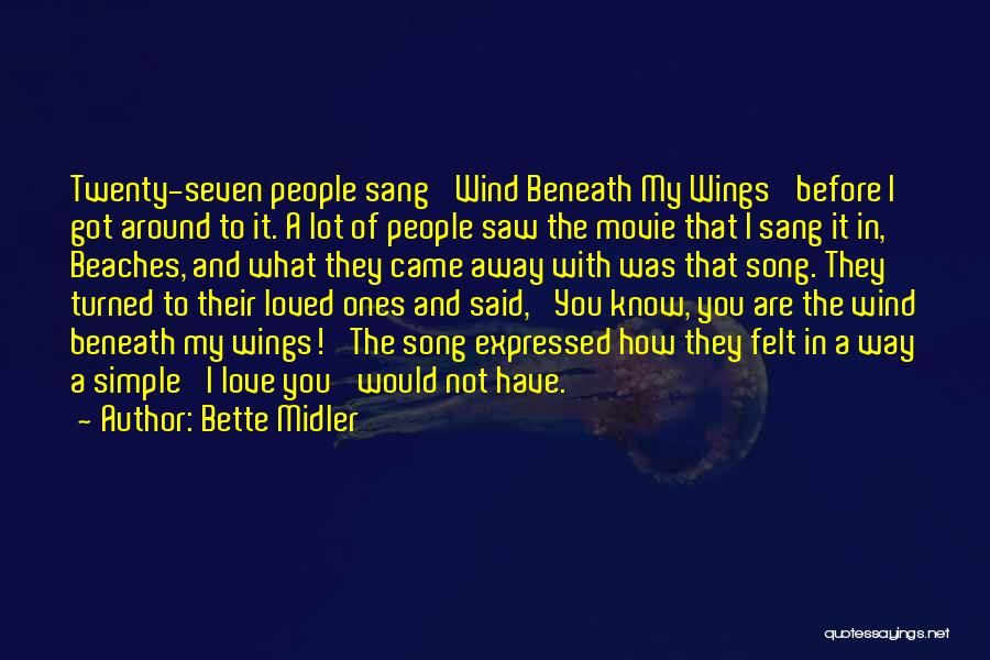 The Beach Movie Quotes By Bette Midler