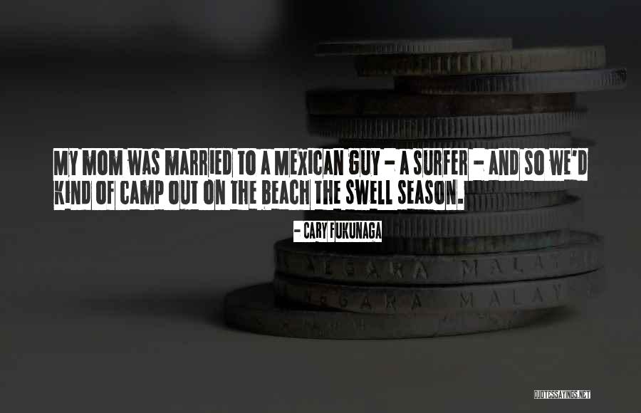 The Beach Quotes By Cary Fukunaga The Beach Quotes By Cary Fukunaga
