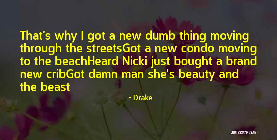The Beach Quotes By Drake The Beach Quotes By Drake
