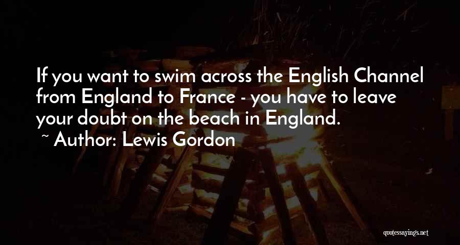 The Beach Quotes By Lewis Gordon
