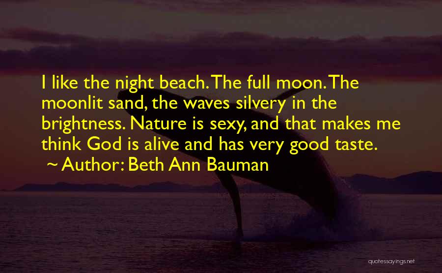 The Beach Waves Quotes By Beth Ann Bauman