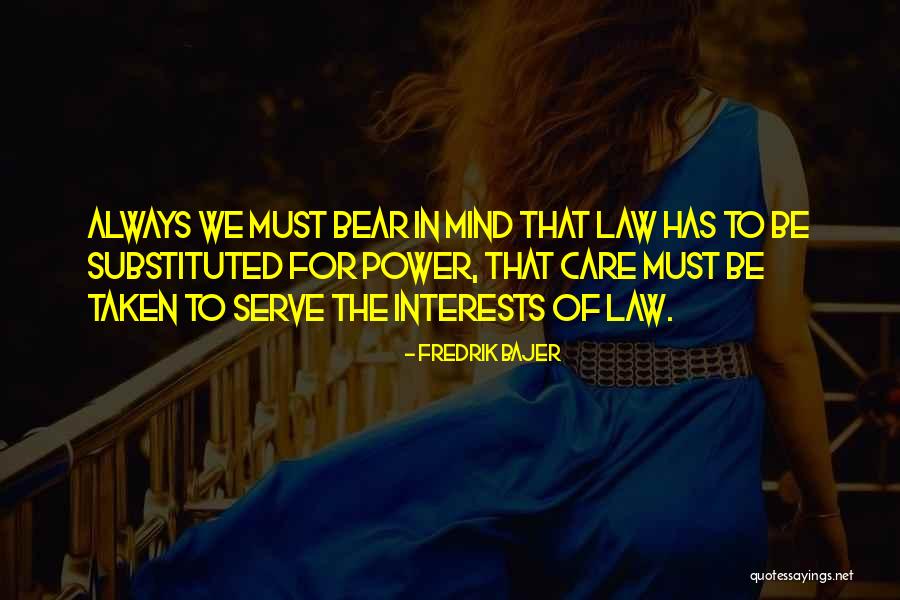 The Bear Quotes By Fredrik Bajer The Bear Quotes By Fredrik Bajer