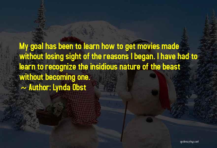 The Beast Movie Quotes By Lynda Obst