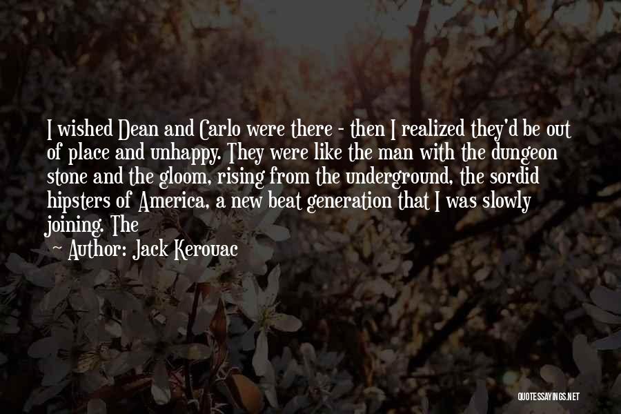 The Beat Generation Quotes By Jack Kerouac