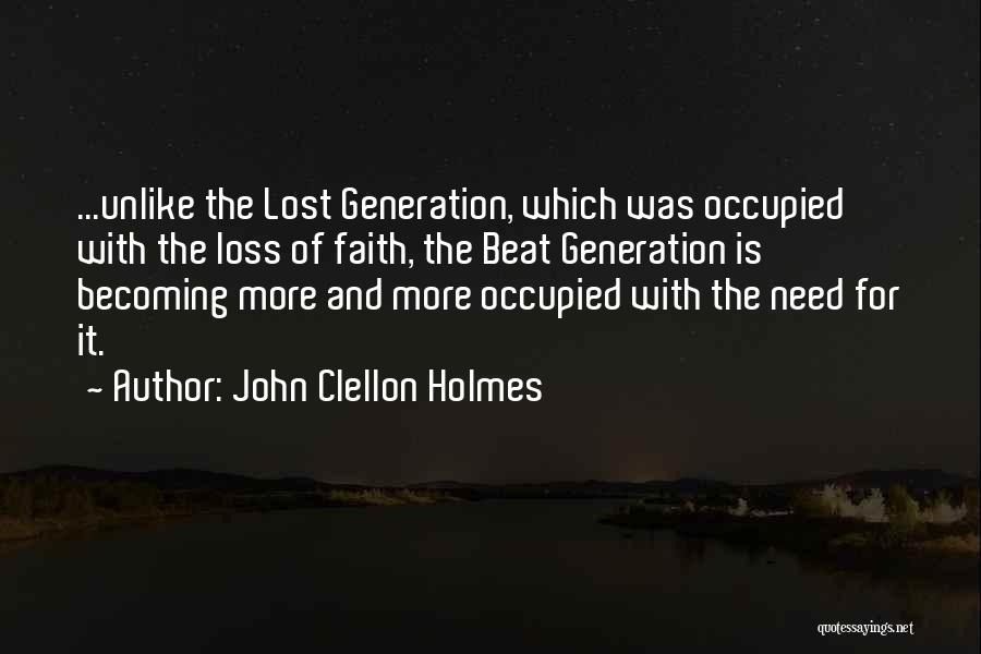The Beat Generation Quotes By John Clellon Holmes