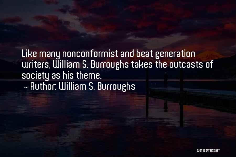 The Beat Generation Quotes By William S. Burroughs