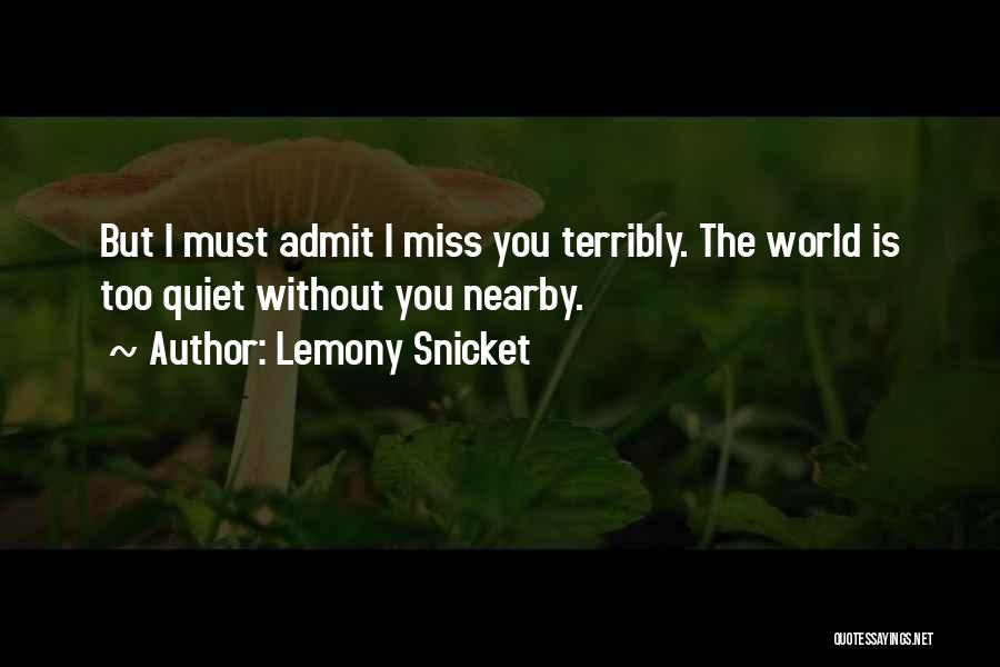 The Beatrice Letters Quotes By Lemony Snicket
