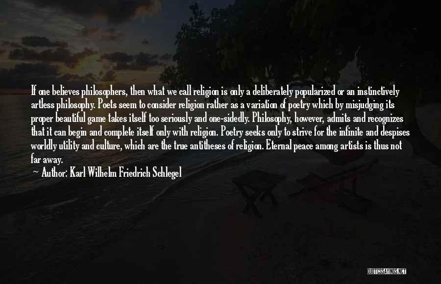 The Beautiful Game Quotes By Karl Wilhelm Friedrich Schlegel