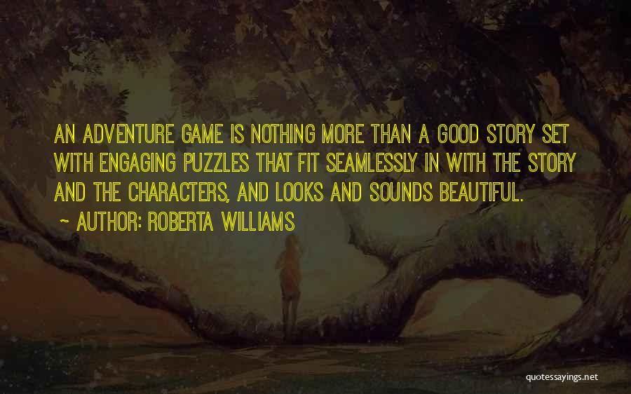 The Beautiful Game Quotes By Roberta Williams