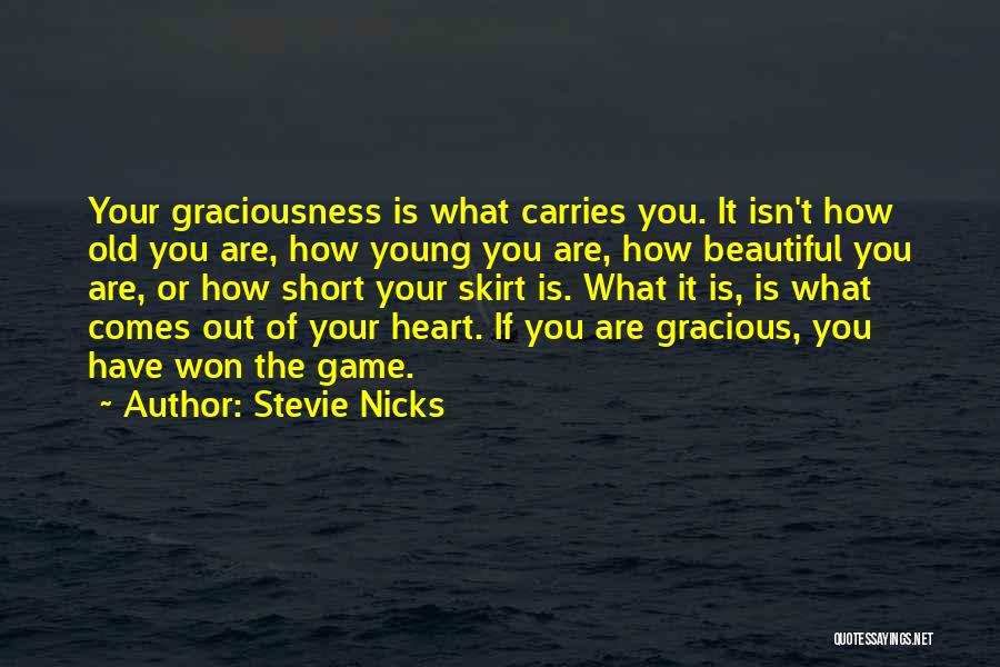 The Beautiful Game Quotes By Stevie Nicks