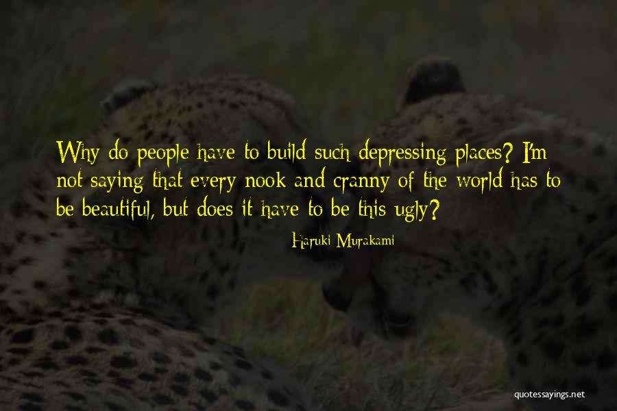 The Beautiful Places Quotes By Haruki Murakami The Beautiful Places Quotes By Haruki Murakami