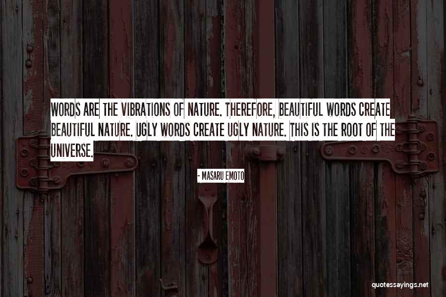 The Beautiful Quotes By Masaru Emoto The Beautiful Quotes By Masaru Emoto