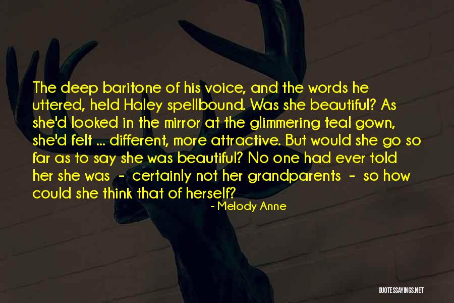 The Beautiful Quotes By Melody Anne The Beautiful Quotes By Melody Anne