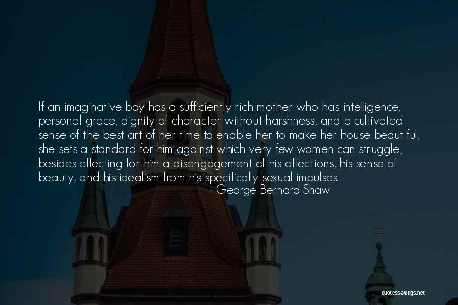 The Beautiful Struggle Quotes By George Bernard Shaw The Beautiful Struggle Quotes By George Bernard Shaw