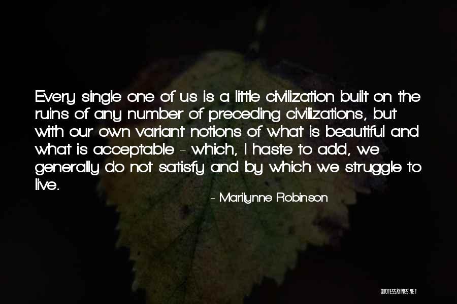 The Beautiful Struggle Quotes By Marilynne Robinson The Beautiful Struggle Quotes By Marilynne Robinson