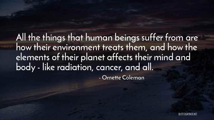 The Beauty Of A Kind Soul Quotes By Ornette Coleman The Beauty Of A Kind Soul Quotes By Ornette Coleman