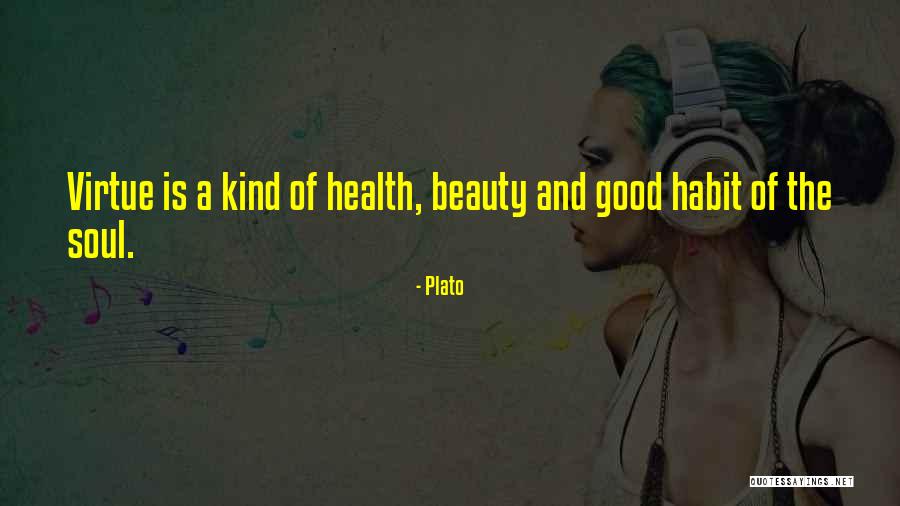 The Beauty Of A Kind Soul Quotes By Plato The Beauty Of A Kind Soul Quotes By Plato