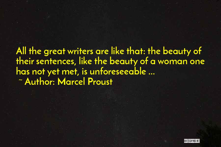 The Beauty Of A Woman Quotes By Marcel Proust