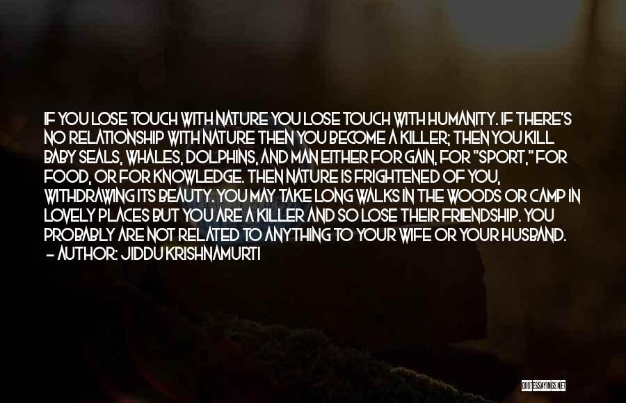 The Beauty Of Friendship Quotes By Jiddu Krishnamurti