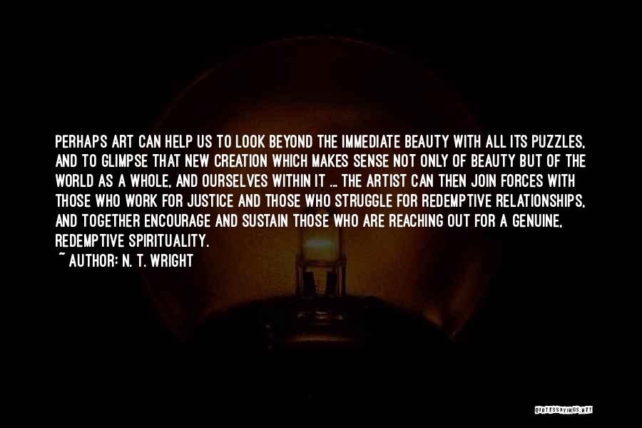 The Beauty Of It All Quotes By N. T. Wright
