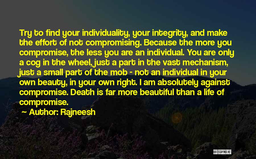 The Beauty Of Life And Death Quotes By Rajneesh
