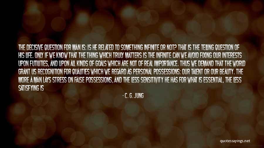 The Beauty Of Our World Quotes By C. G. Jung The Beauty Of Our World Quotes By C. G. Jung