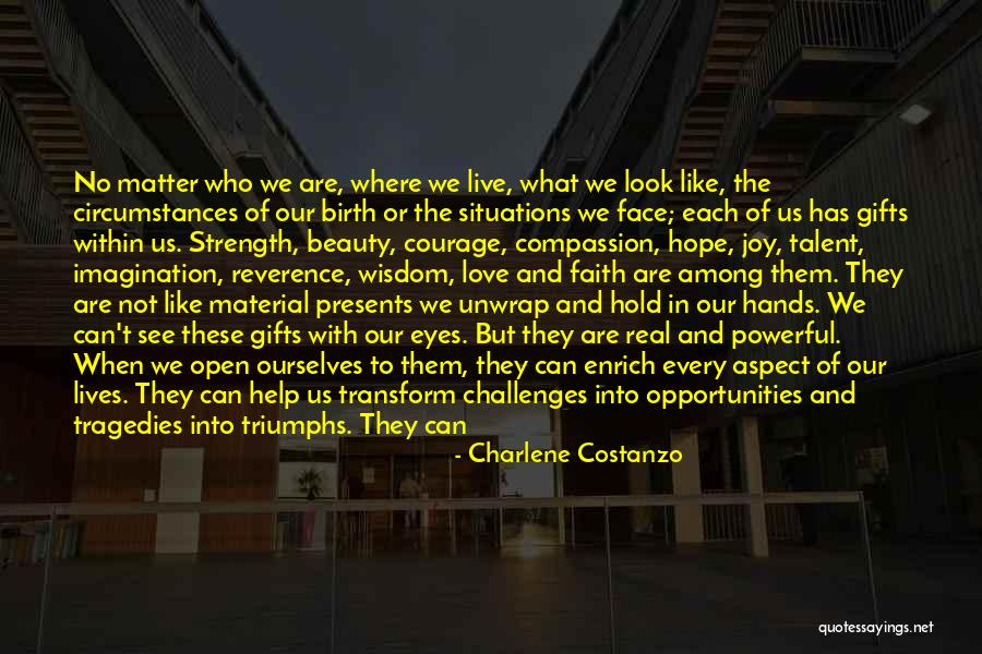The Beauty Of Our World Quotes By Charlene Costanzo The Beauty Of Our World Quotes By Charlene Costanzo