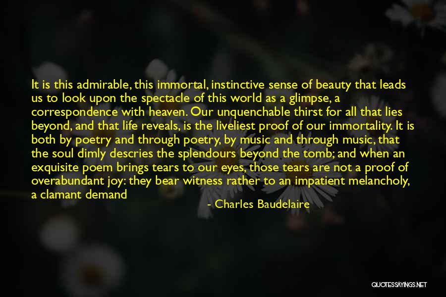The Beauty Of Our World Quotes By Charles Baudelaire The Beauty Of Our World Quotes By Charles Baudelaire