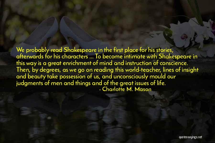 The Beauty Of Our World Quotes By Charlotte M. Mason The Beauty Of Our World Quotes By Charlotte M. Mason