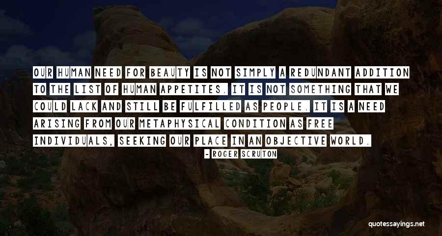 The Beauty Of Our World Quotes By Roger Scruton The Beauty Of Our World Quotes By Roger Scruton