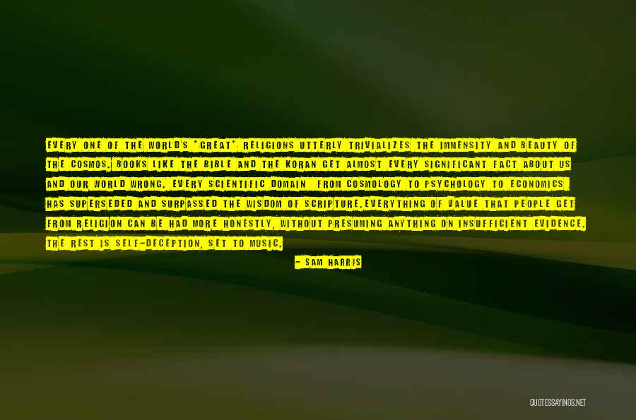 The Beauty Of Our World Quotes By Sam Harris The Beauty Of Our World Quotes By Sam Harris