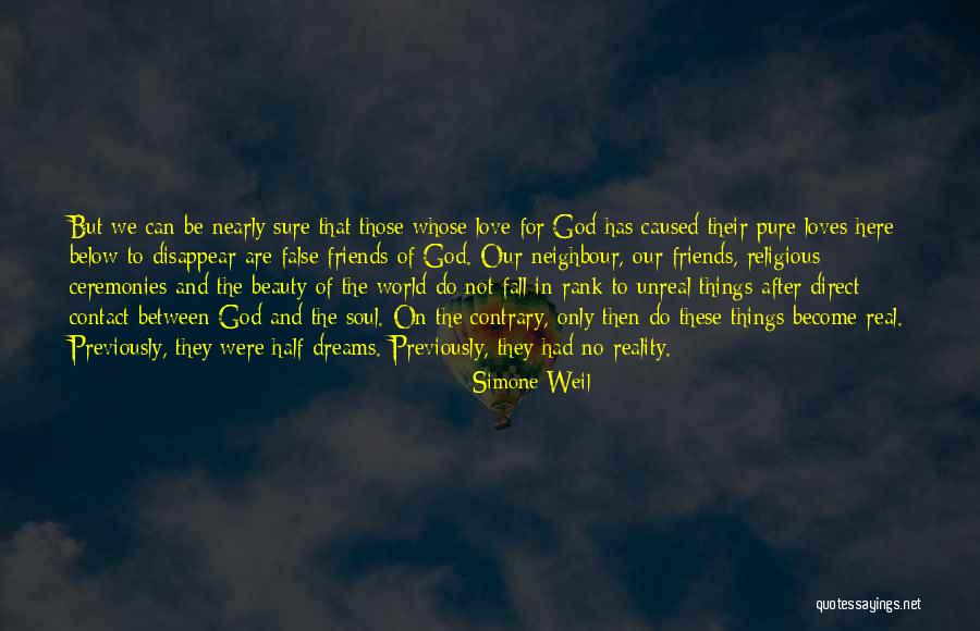 The Beauty Of Our World Quotes By Simone Weil The Beauty Of Our World Quotes By Simone Weil