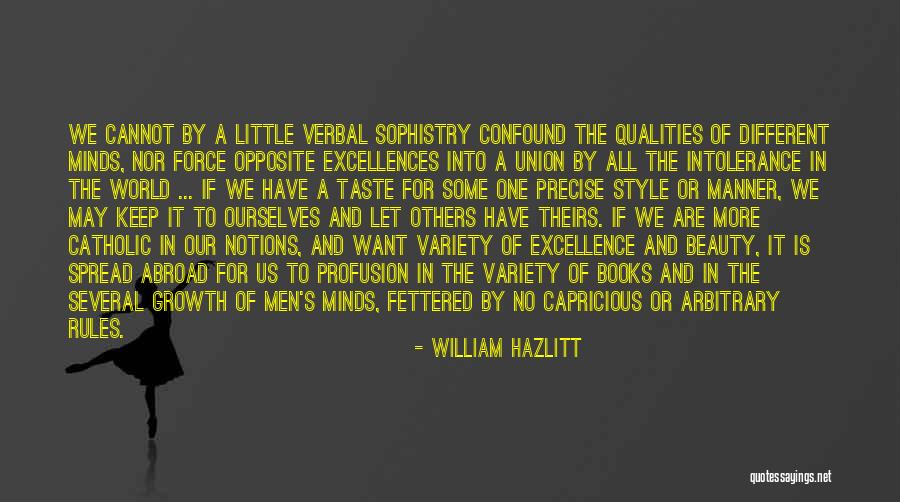 The Beauty Of Our World Quotes By William Hazlitt The Beauty Of Our World Quotes By William Hazlitt