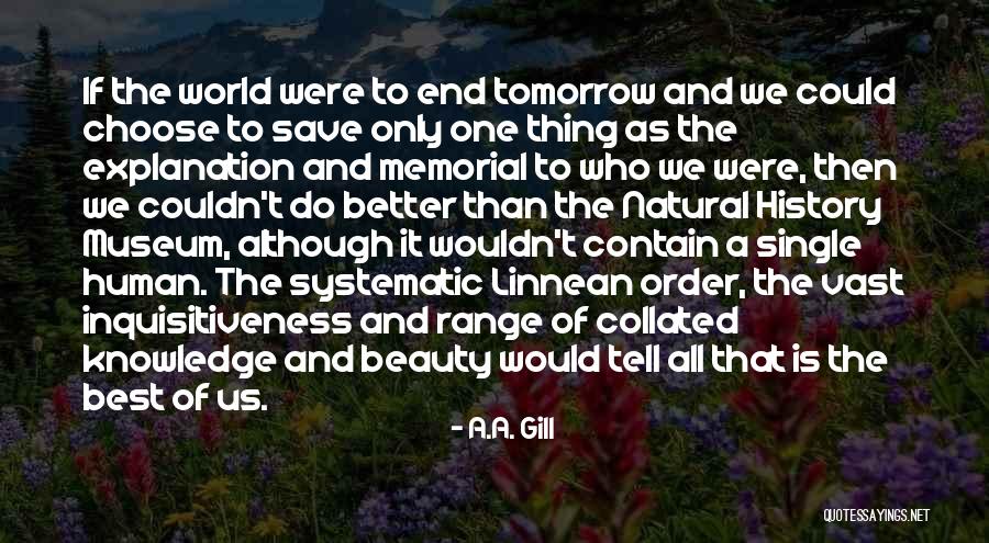 The Beauty Of Science Quotes By A.A. Gill