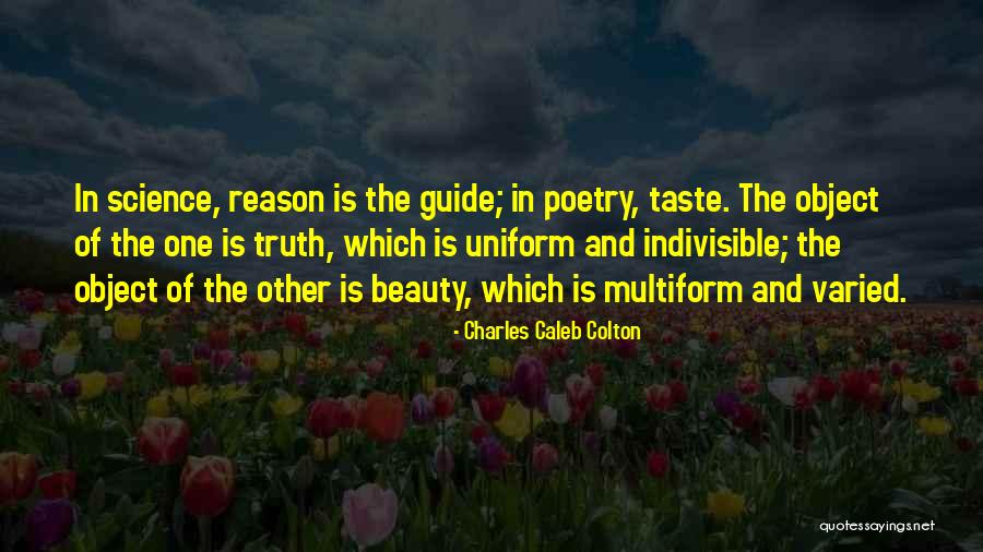 The Beauty Of Science Quotes By Charles Caleb Colton