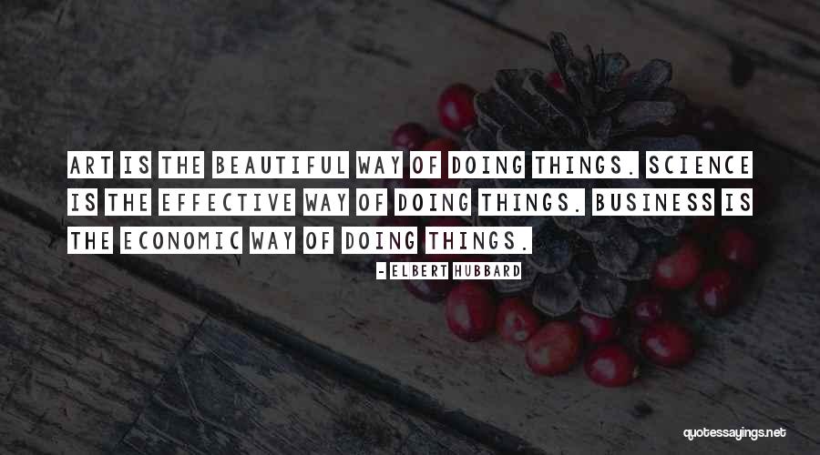 The Beauty Of Science Quotes By Elbert Hubbard The Beauty Of Science Quotes By Elbert Hubbard