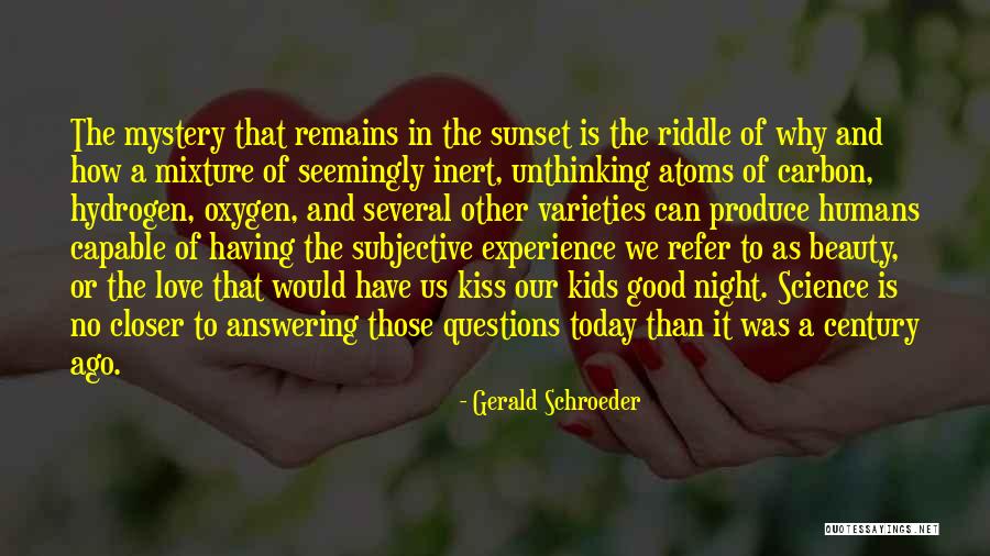 The Beauty Of Science Quotes By Gerald Schroeder