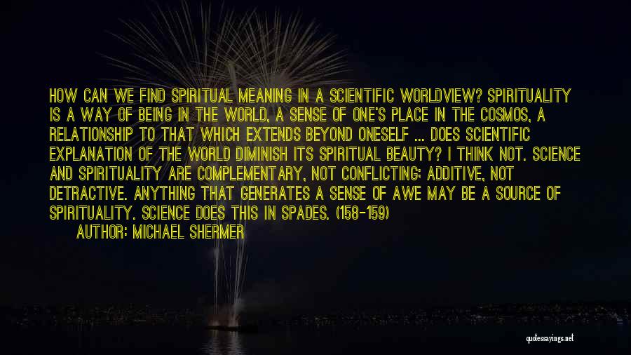 The Beauty Of Science Quotes By Michael Shermer