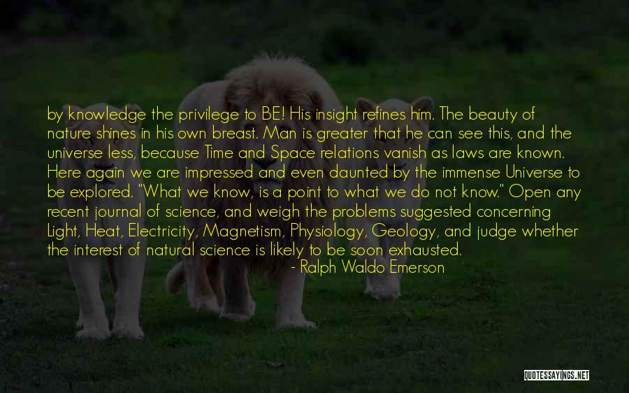 The Beauty Of Science Quotes By Ralph Waldo Emerson The Beauty Of Science Quotes By Ralph Waldo Emerson