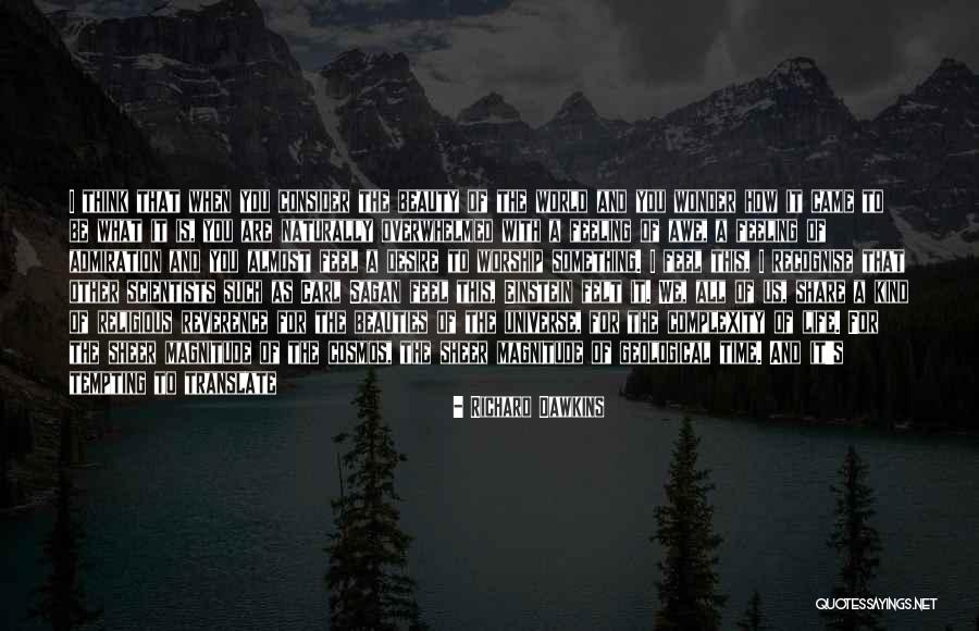 The Beauty Of Science Quotes By Richard Dawkins The Beauty Of Science Quotes By Richard Dawkins