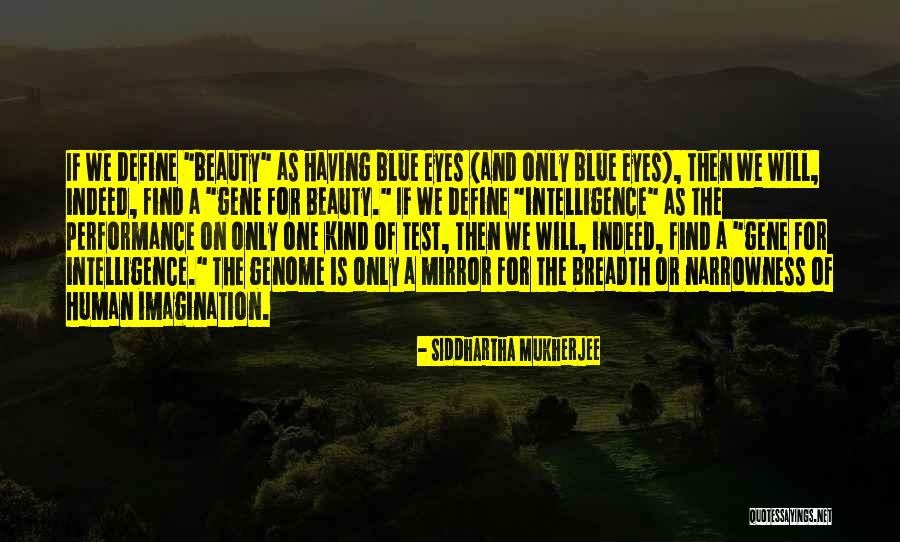 The Beauty Of Science Quotes By Siddhartha Mukherjee The Beauty Of Science Quotes By Siddhartha Mukherjee