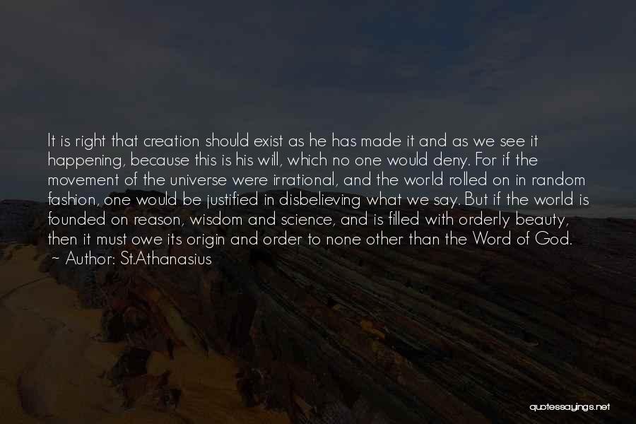 The Beauty Of Science Quotes By St.Athanasius