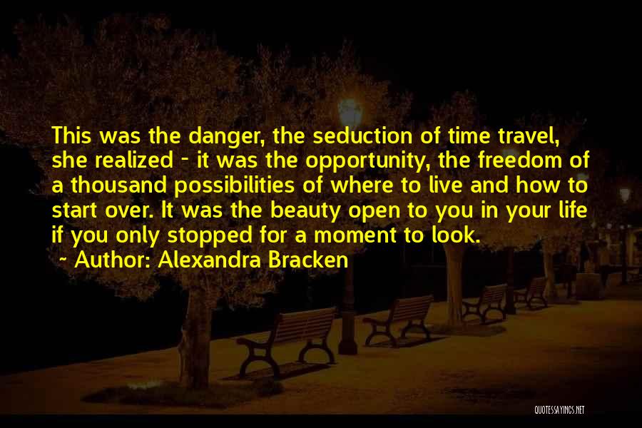 The Beauty Of Travel Quotes By Alexandra Bracken