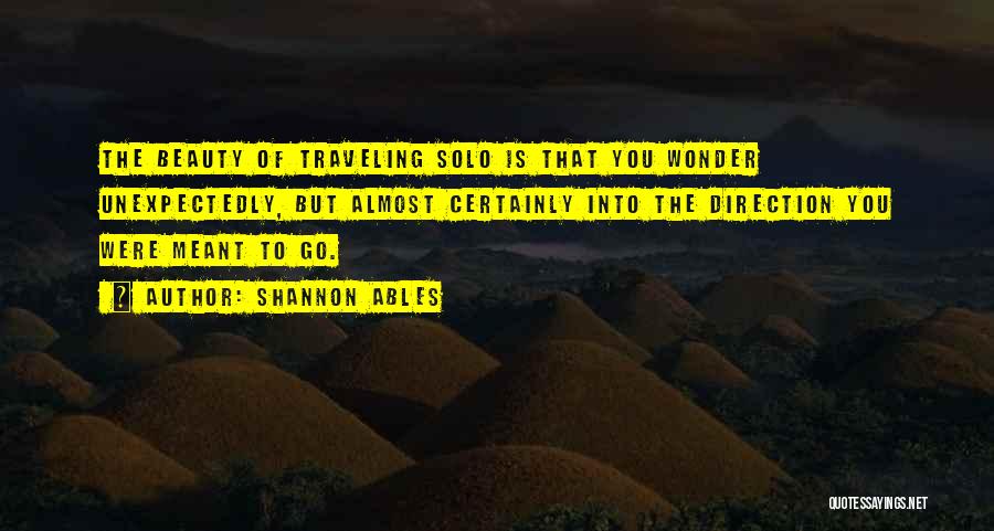 The Beauty Of Travel Quotes By Shannon Ables