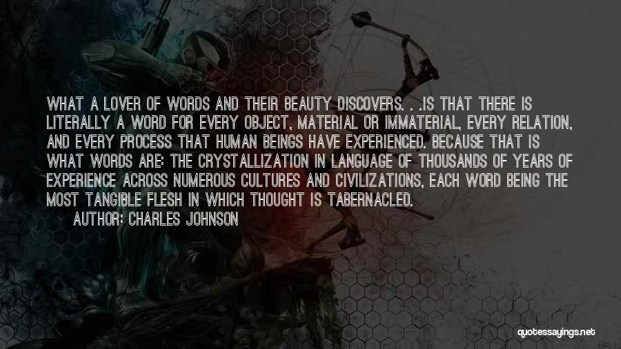 The Beauty Of Words Quotes By Charles Johnson