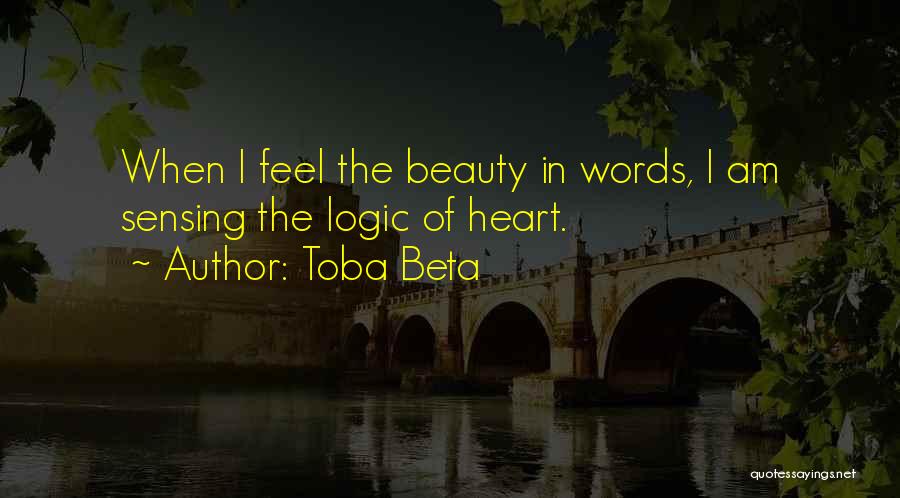 The Beauty Of Words Quotes By Toba Beta