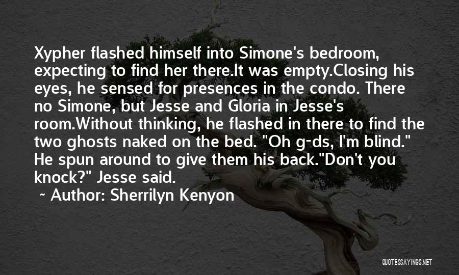 The Bedroom Quotes By Sherrilyn Kenyon