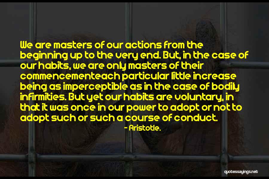 The Beginning Not The End Quotes By Aristotle. The Beginning Not The End Quotes By Aristotle.